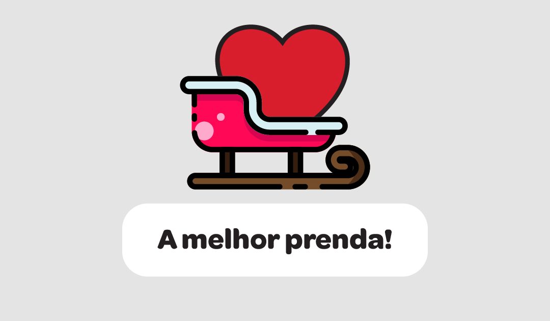 A melhor prenda!